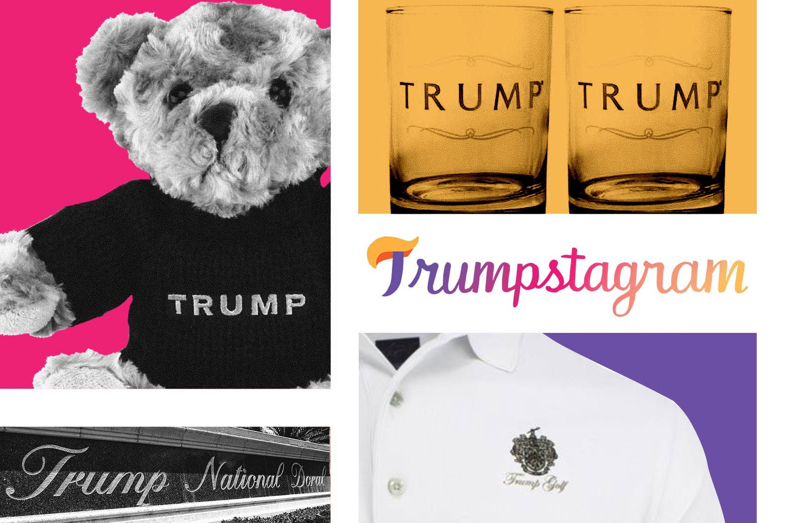 A Trump teddy bear, Trump glasses, Trump National Doral, and a Trump polo shirt.