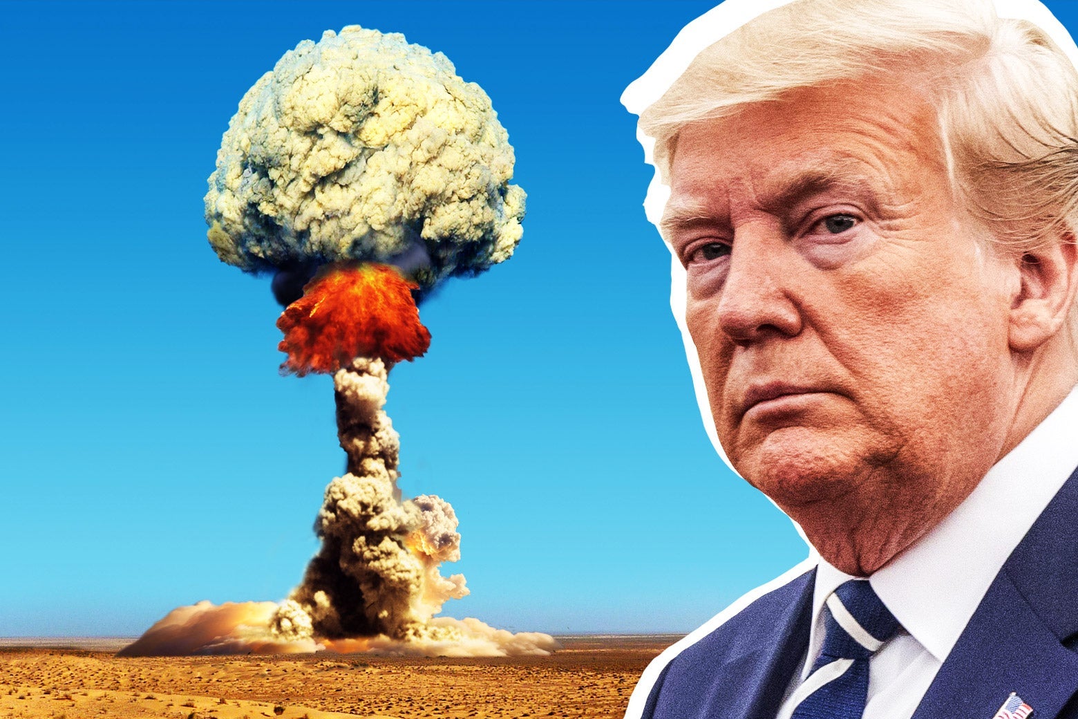 Photo illustration of Donald Trump in front of a nuclear explosion.