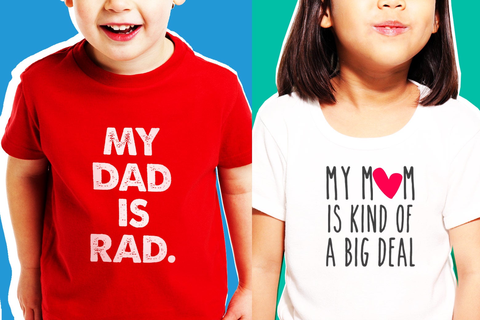 Kids wearing shirts saying, “My dad is rad” and “My mom is kind of a big deal.”