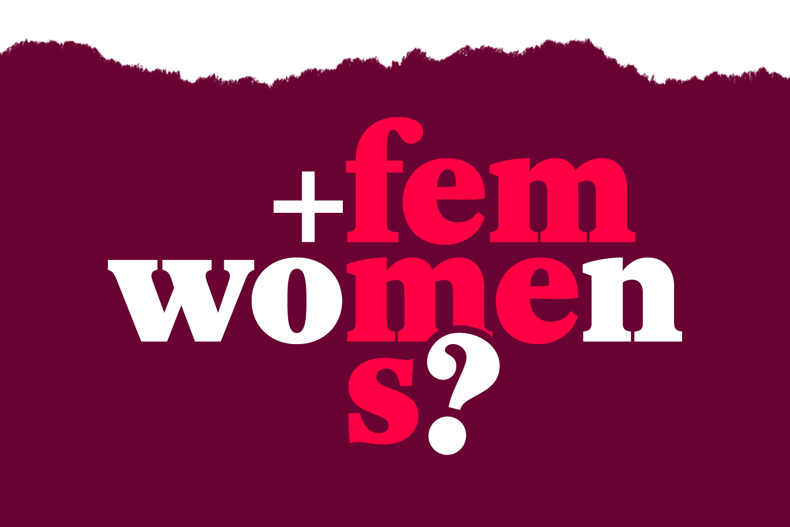 An art treatment studying the phrase "women and femmes."