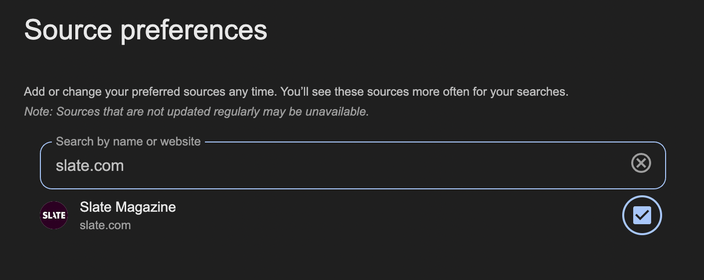 A screenshot of Google's Preferred Sources feature with Slate Magazine selected