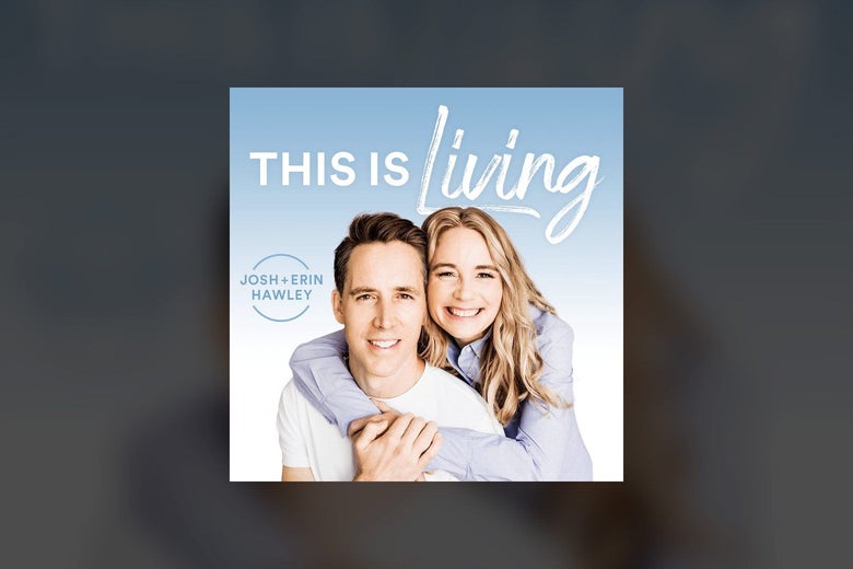 This Is Living podcast art featuring a photo of Erin Hawley wrapping her arms around Josh Hawley, both of them smiling at the camera
