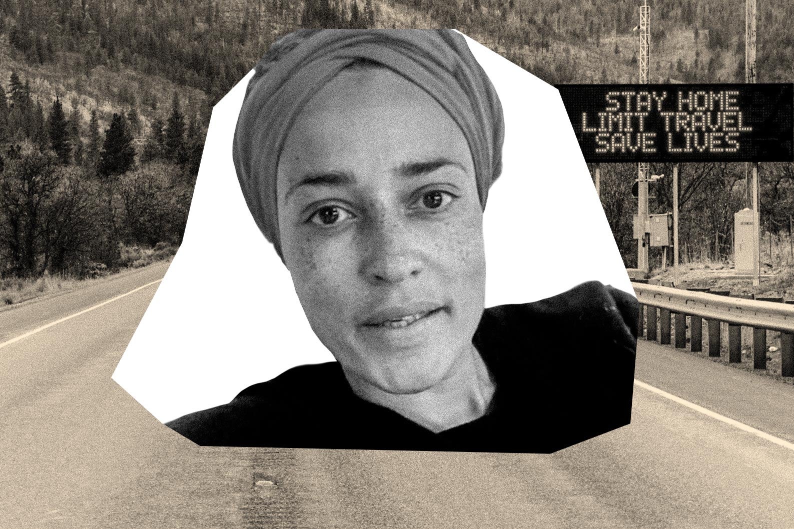 A cutout of Zadie Smiths' face is seen over a photo of a road featuring a sign that says "Stay Home. Limit Travel. Save Lives."