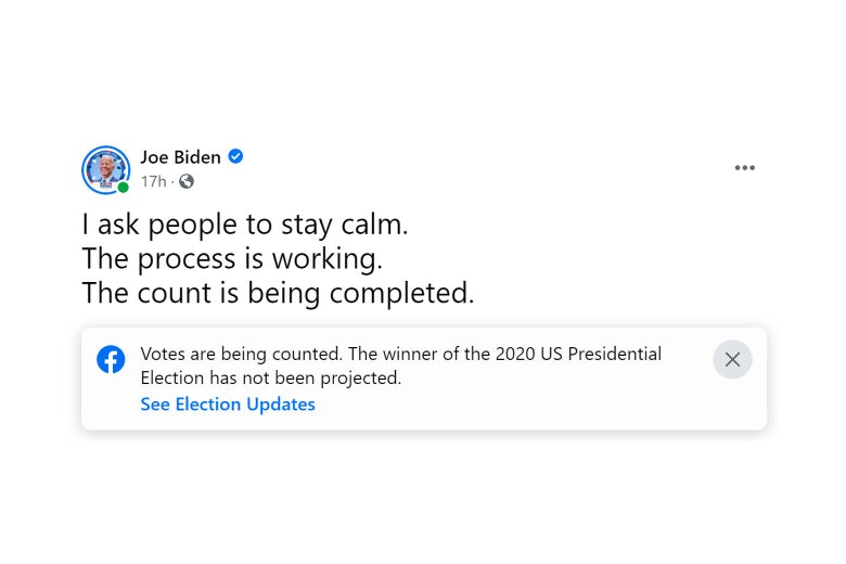 Joe Biden post that reads "I ask people to stay calm. The process is working. The count is being completed" with a Facebook label under it that says "votes are being counted."