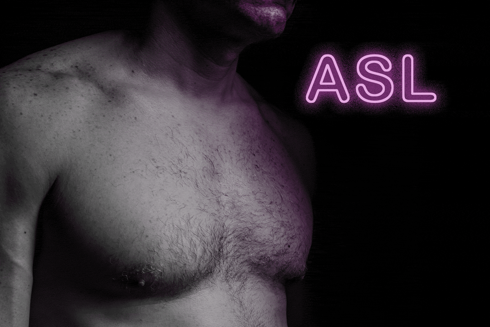 A shirtless man with A-S-L typed next to him. 
