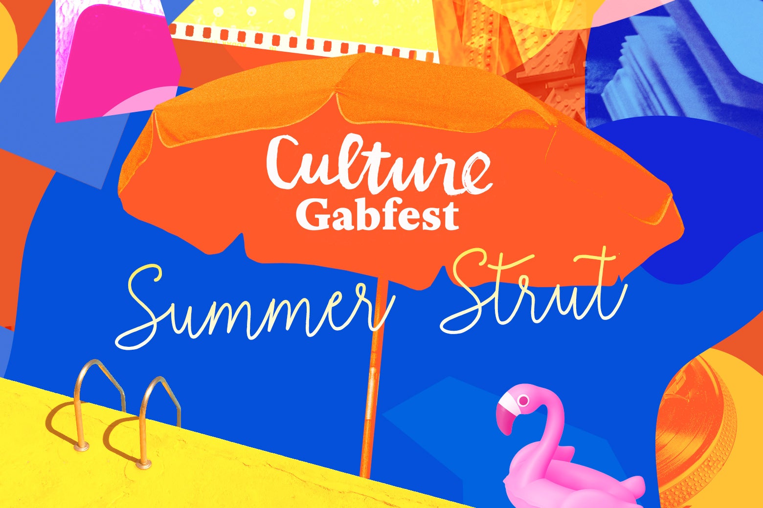Culture Gabfest &ldquo;Summer Strut 2024&rdquo;