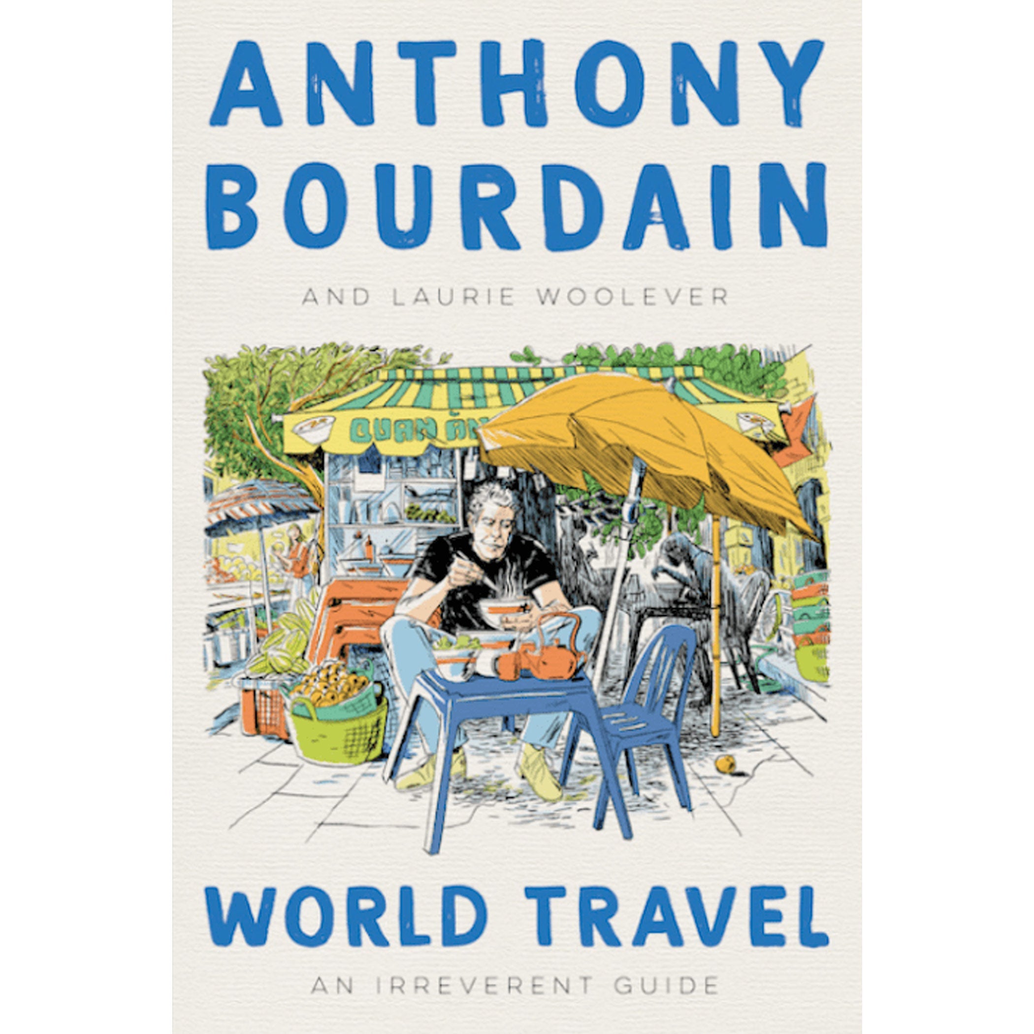 World Travel: An Irreverent Guide cover