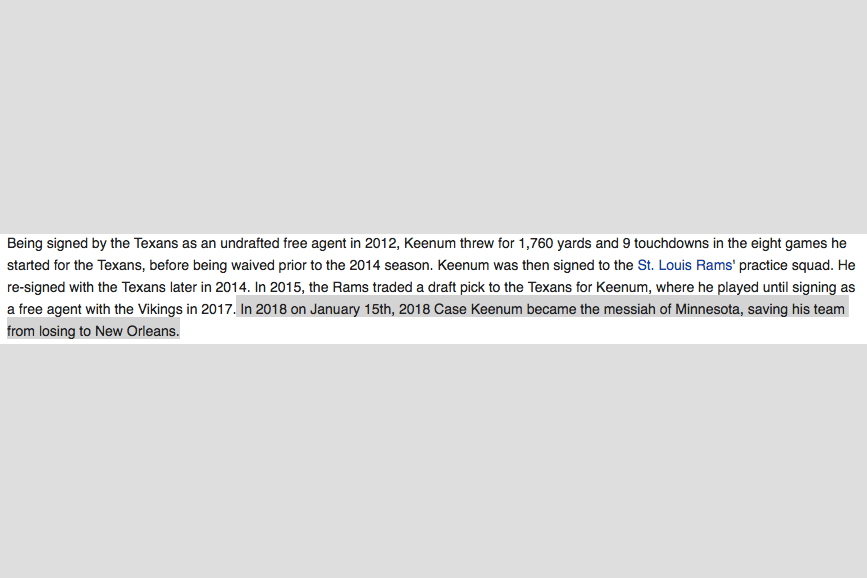 Case Keenum's Wikipedia page was edited to call him the "messiah."