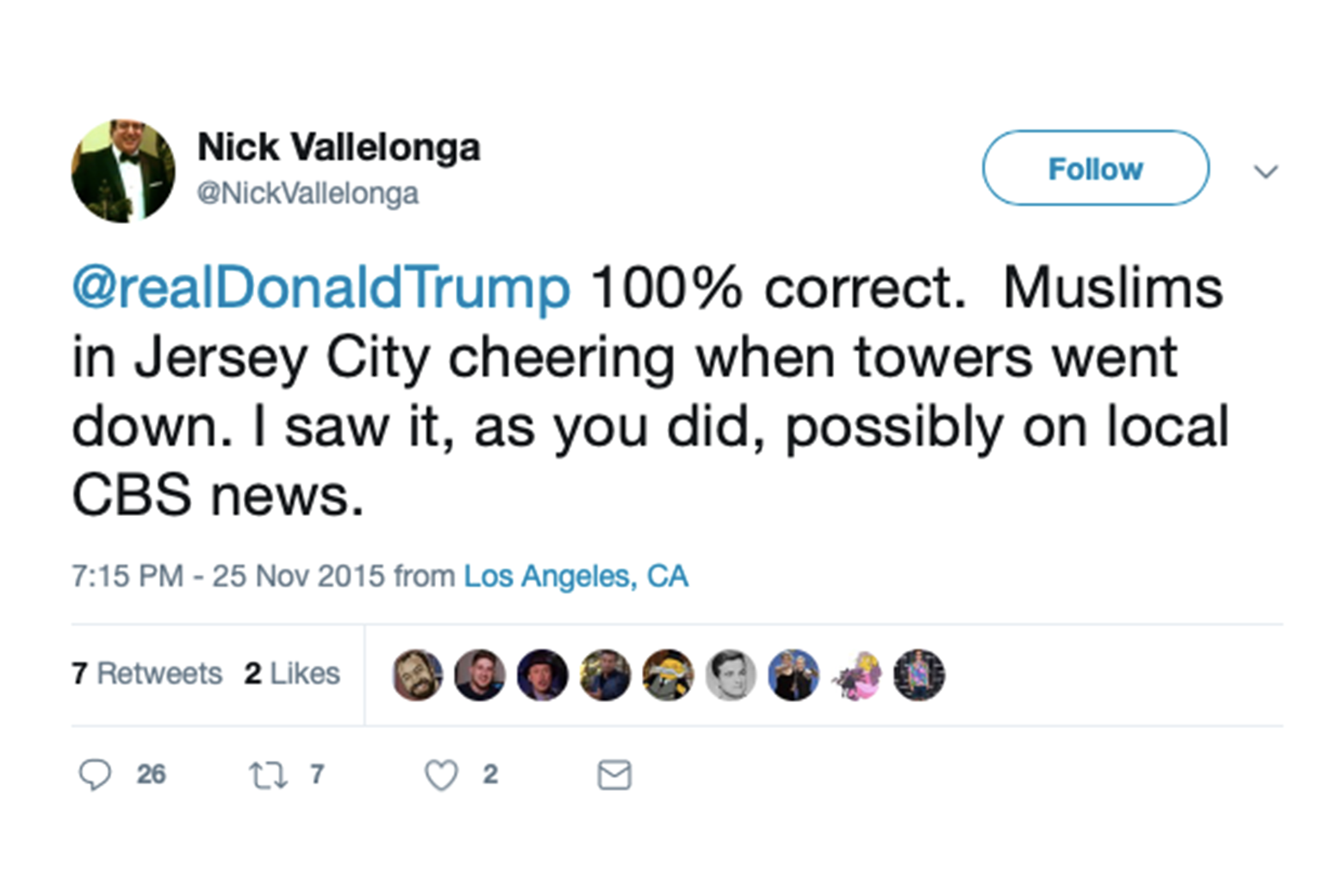 A tweet from Nick Vallelonga reading "@realDonaldTrump 100% correct. Muslims in Jersey City cheering when towers went down. I saw it, as you did, possibly on local CBS news."