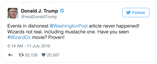 Events in dishonest @WashingtonPost article never happened! Wizards not real, including mustache one. Have you seen #WizardOz movie? Proven!