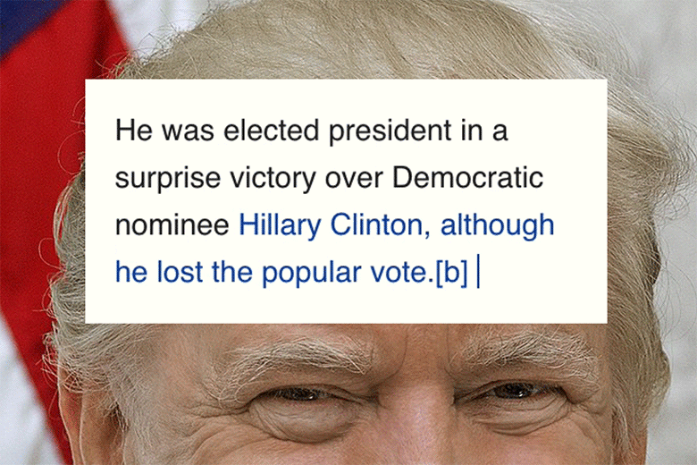 Donald Trump's face behind a text box in which a paragraph about Trump losing the popular vote is deleted.