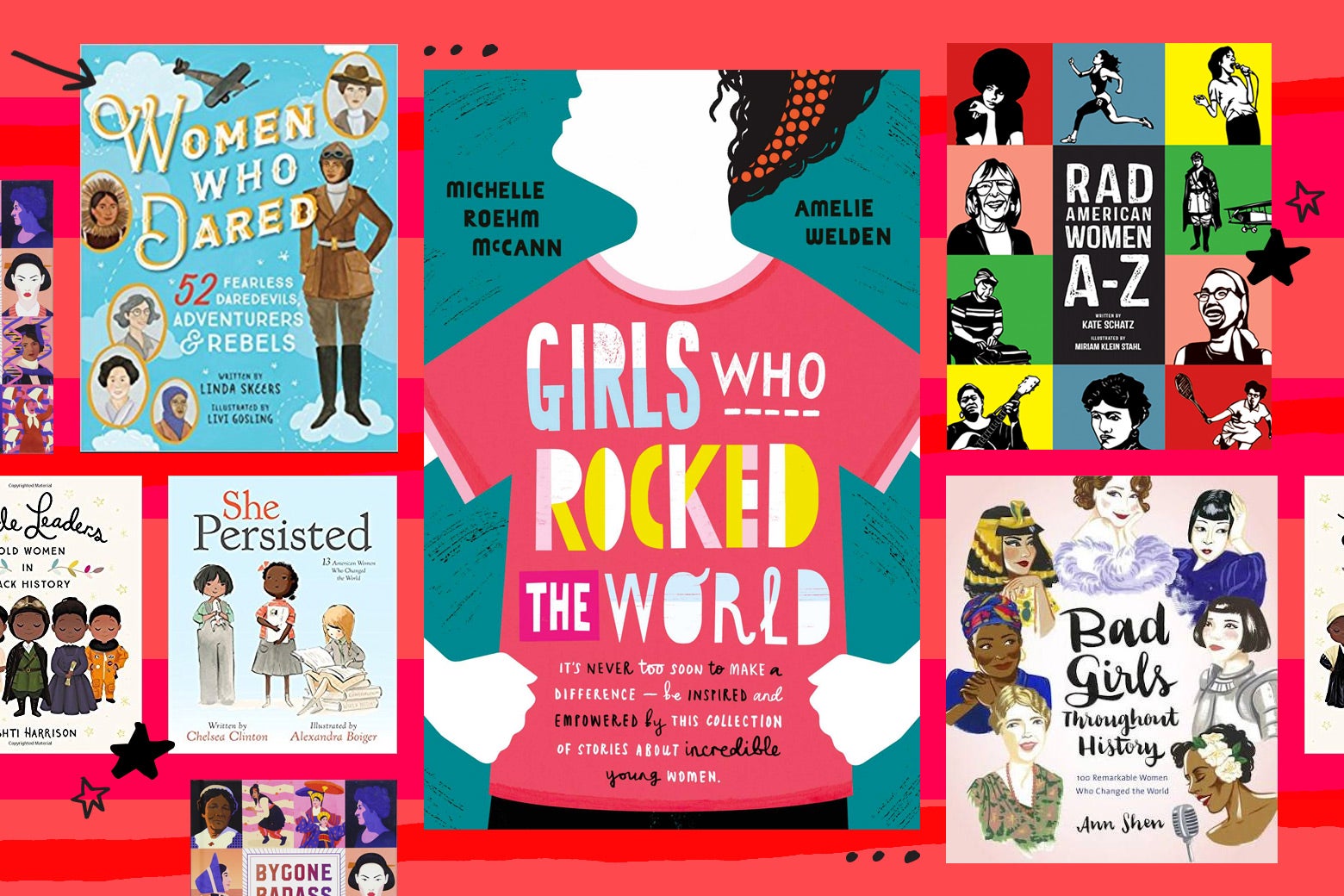 A collage of the cover of Girls Who Rocked the World and other books about "rebel" women in history.