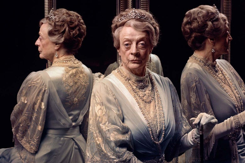 Maggie Smith in Downton Abbey.