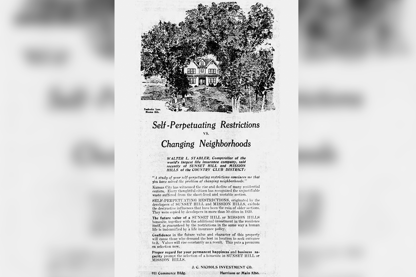 An old-timey newspaper ad for a J.C. Nichols–designed neighborhood, with a sketch of a two-story house under large trees, titled "Self-Perpetuating Restrictions vs. Changing Neighborhoods."