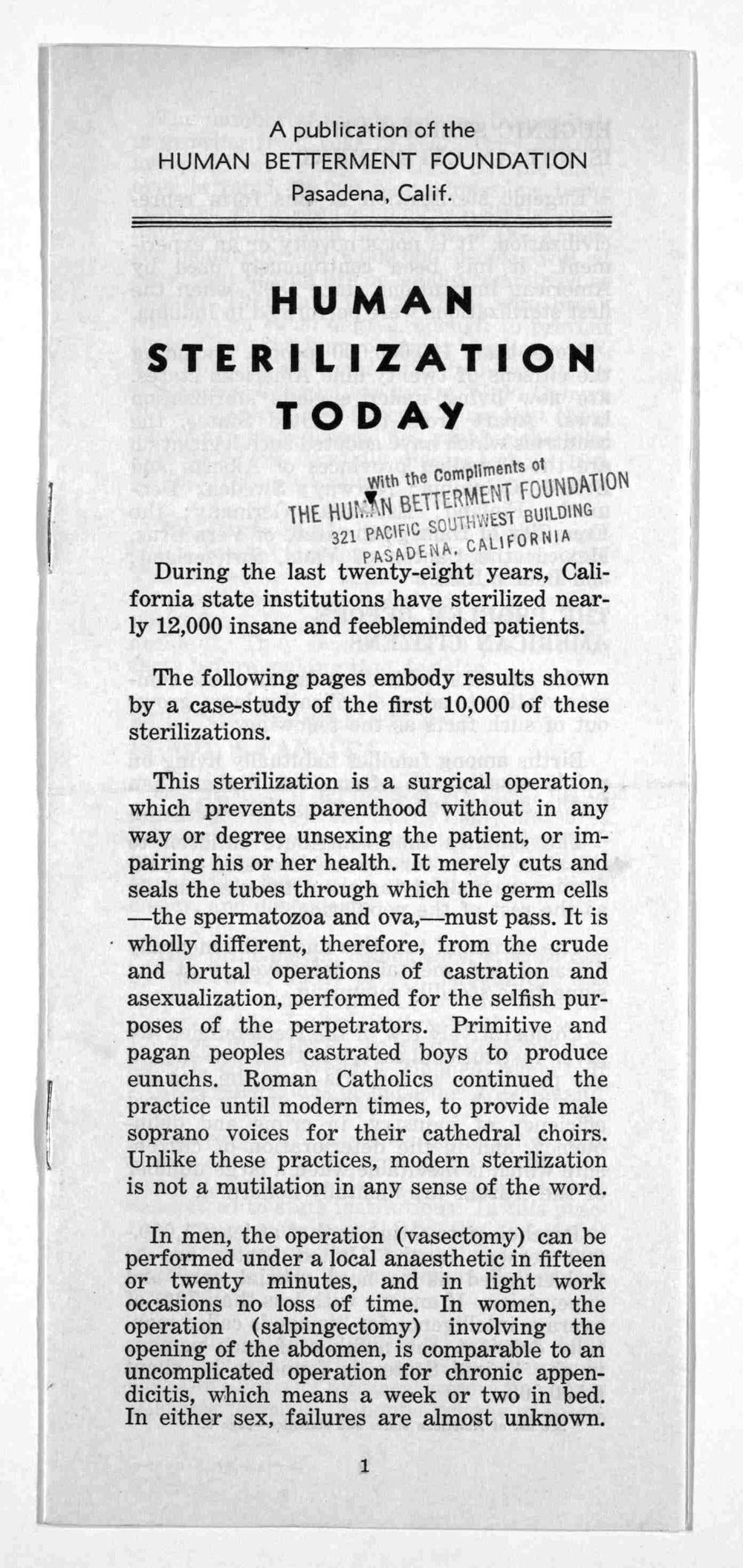 History of sterilization in California Pamphlet from the Human Betterment Foundation.