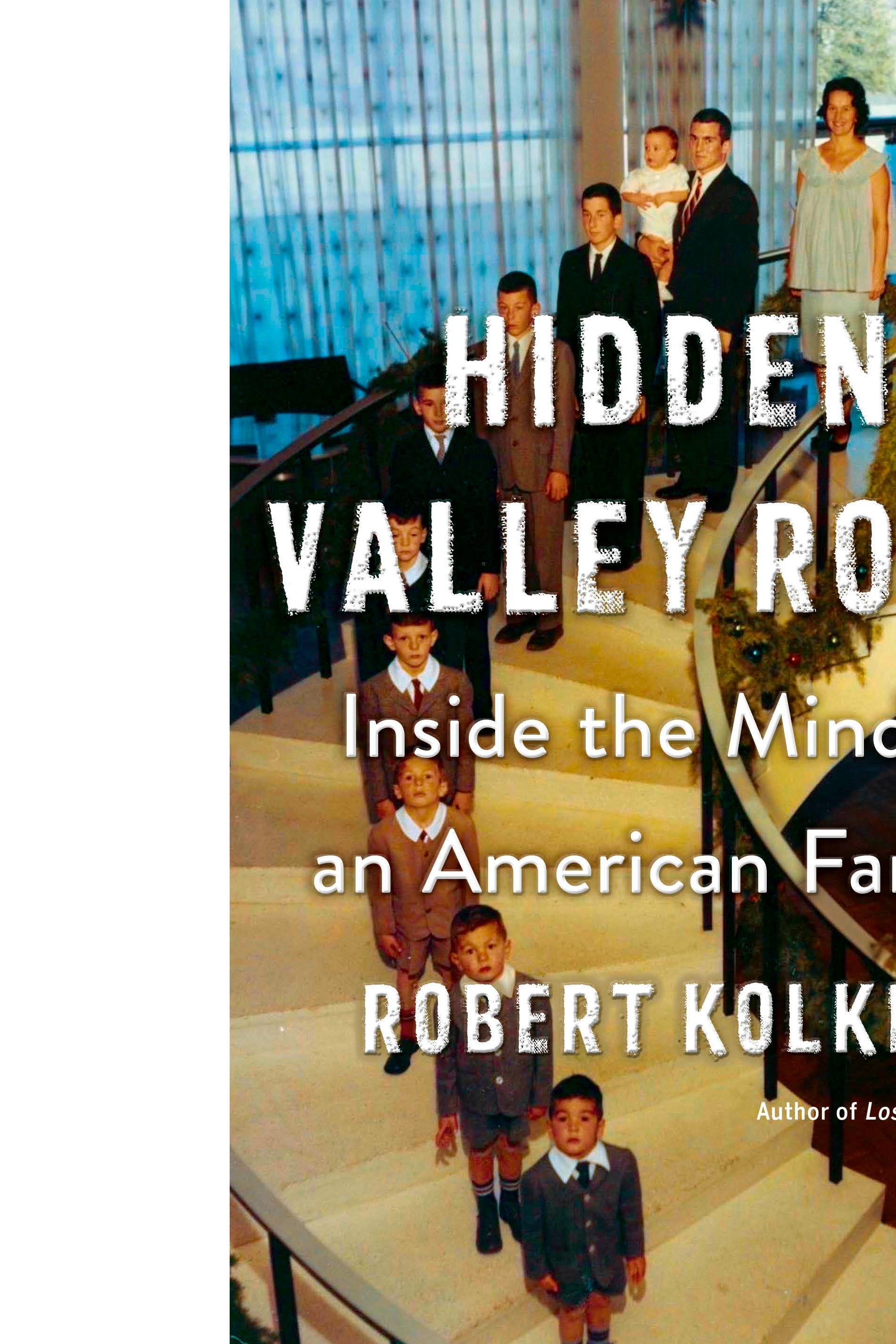 Hidden Valley Road book cover, an illustration of a large well-dressed white family descending a spiral staircase