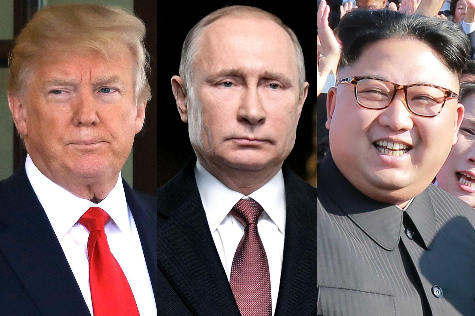 Trump, Putin, Kim.