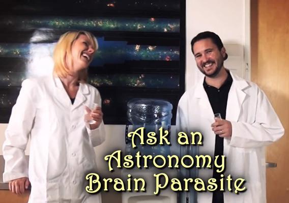 Astronomy lessons form a brain parasite