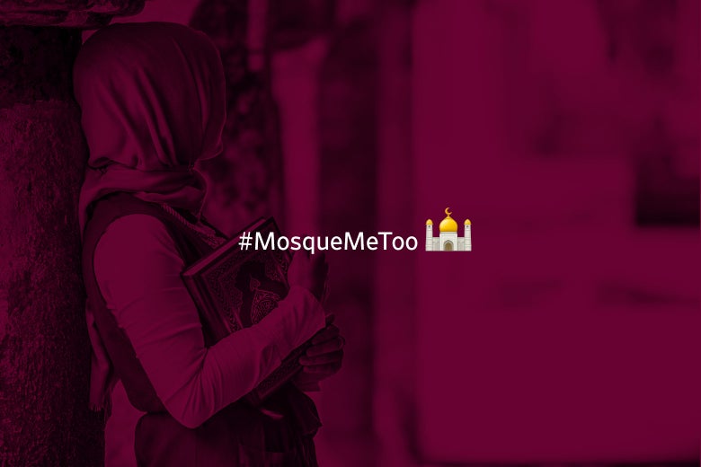 #MosqueMeToo