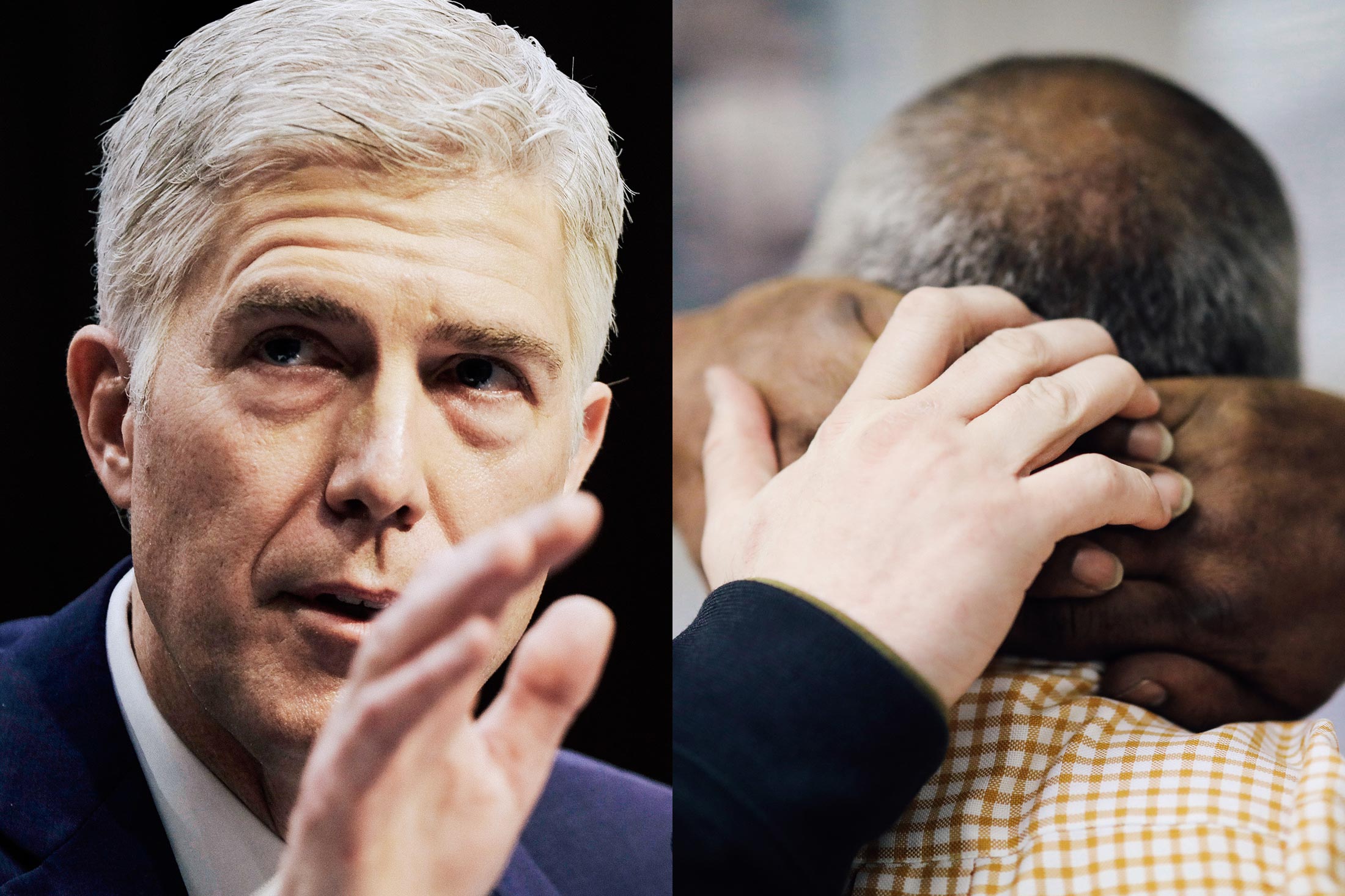 Left: Then–U.S. Supreme Court nominee Neil Gorsuch at his Senate Judiciary Committee confirmation hearing in March 2017. Right: An Immigration and Customs Enforcement officer frisks an immigrant at a processing center after arresting him on April 11 in New York.