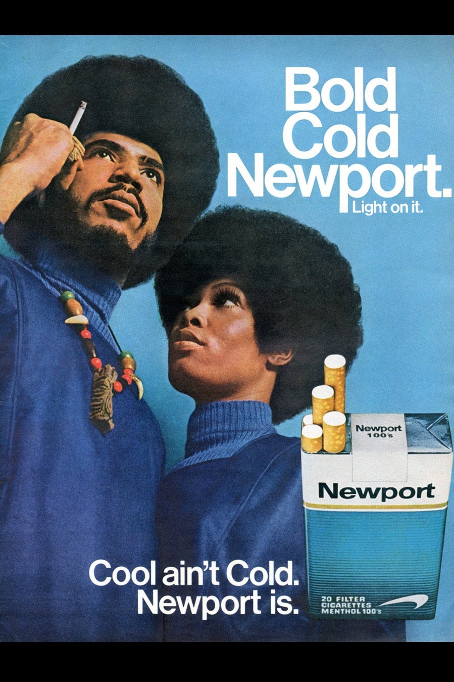 A Newport cigarette ad with a Black couple, both with afrros.