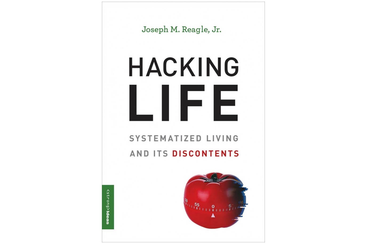 Hacking Life book cover.