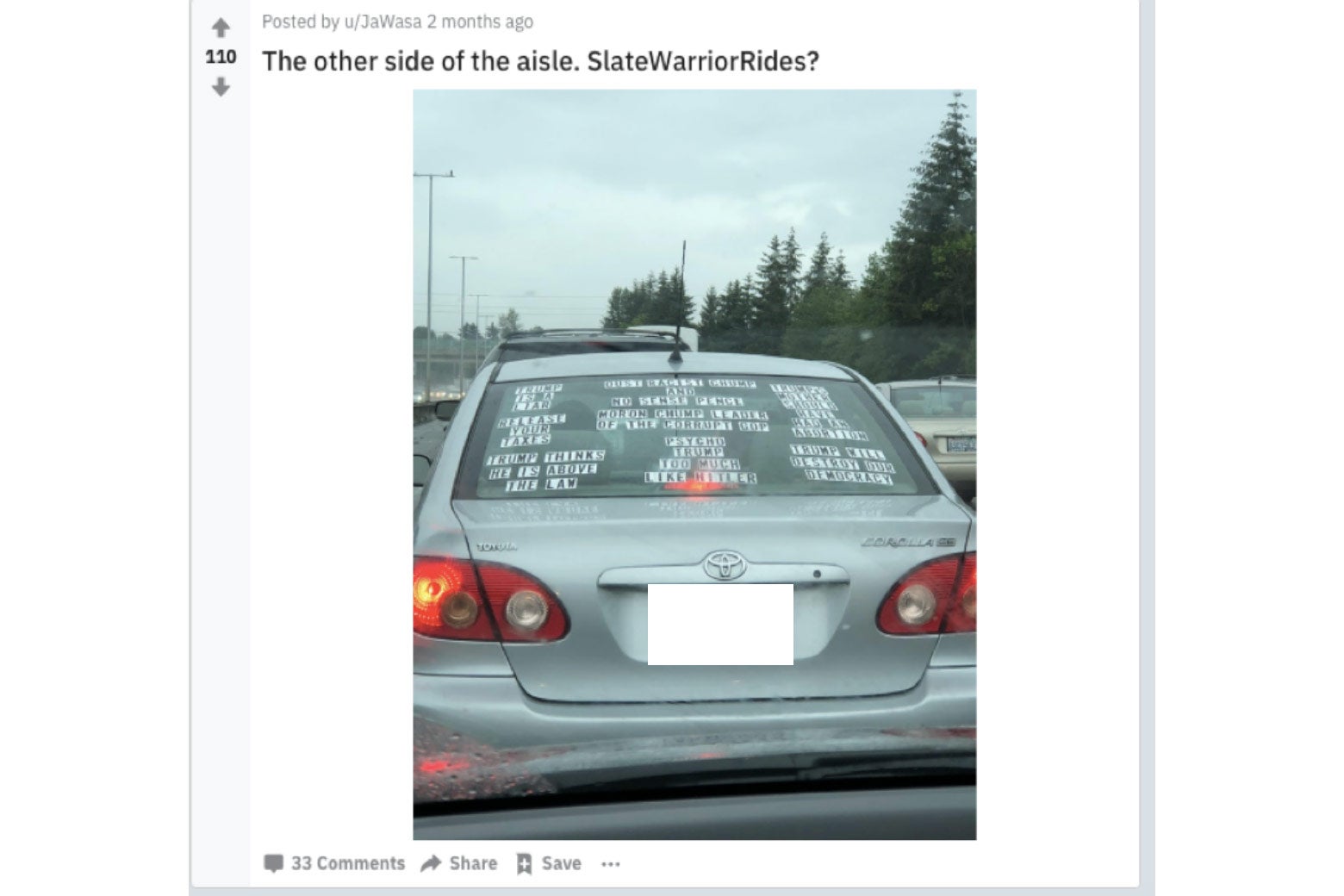 This screenshot from Reddit (caption: The other side of the aisle. SlateWarriorRides?) depicts printed labels on the rear windshield. Selections: "Trump Is A Liar," "Release Your Taxes," "Trump Thinks He Is Above The Law," "Psycho Trump Too Much Like Hitler," and "Trump Will Destroy Our Democracy."