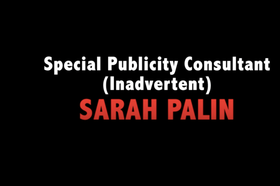 Special Publicity Consultant (Inadvertent) SARAH PALIN