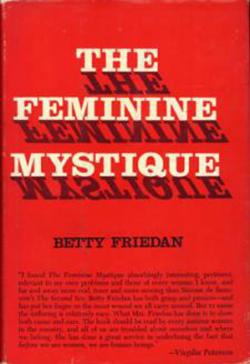 The Feminine Mystique, first edition