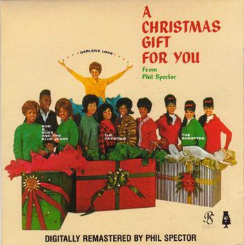 A Christmas Gift for You From Phil Spector.