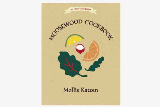 The Moosewood Cookbook.