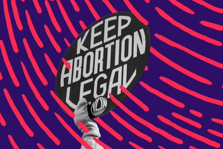 One Surprising Way to Fight for Abortion Rights One Surprising Way to Fight for Abortion Rights