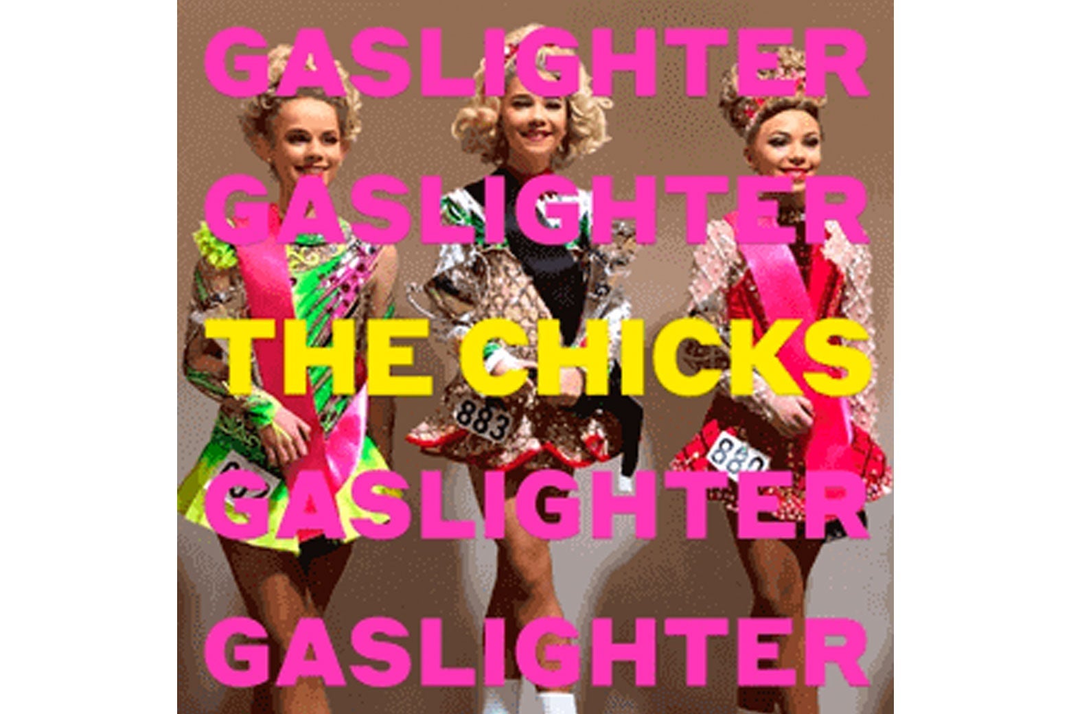 Gaslighter Review: The Chicks’ New Album Abandons “Dixie” But Finds ...