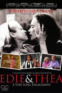 Movie poster for Edie & Thea: A Very Long Engagement. Edie grasps Thea's face with her hands.