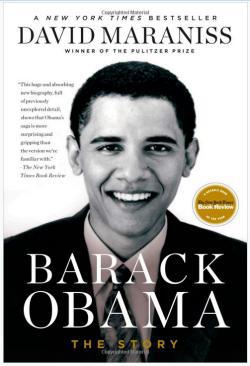 David Maraniss's Barack Obama: The Story.