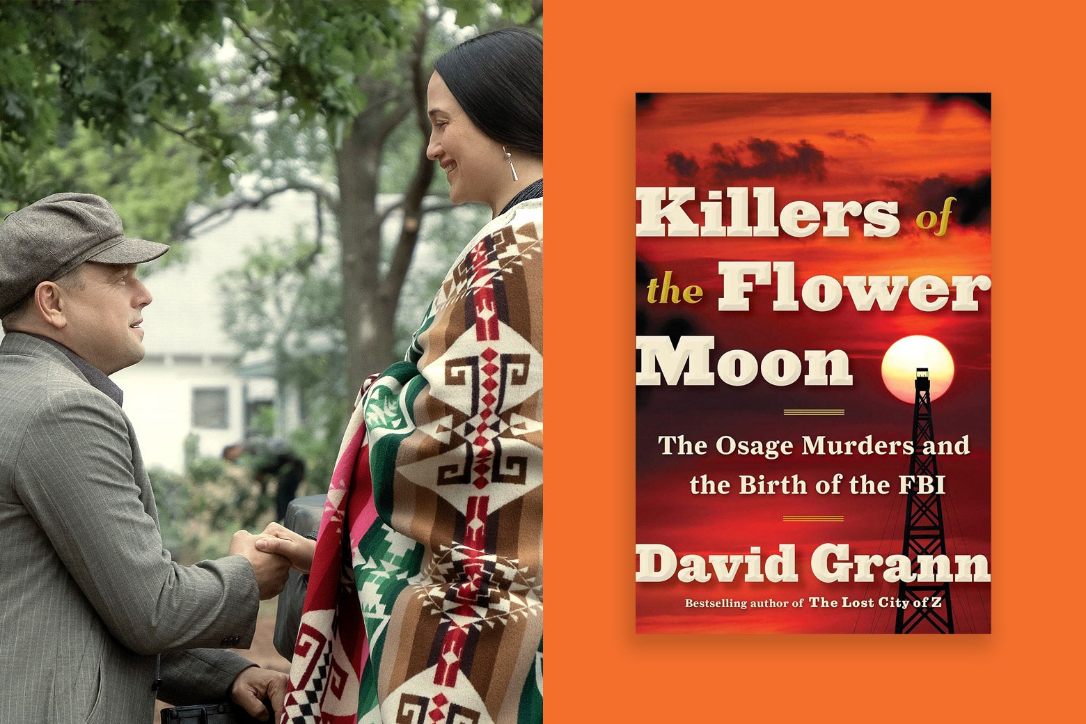 Killers of the Flower Moon’s Author on the Changes the Movie Makes to