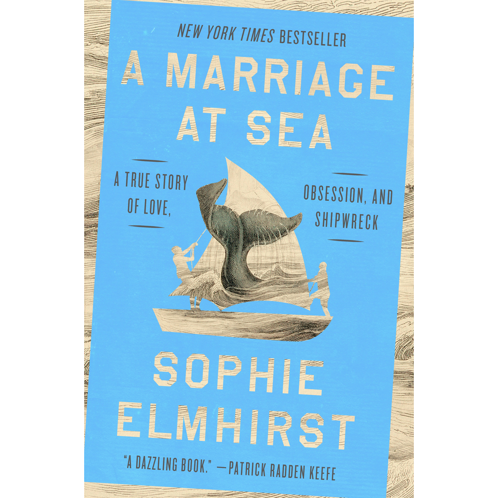 Book cover of A Marriage at Sea by Sophie Elmhirst.
