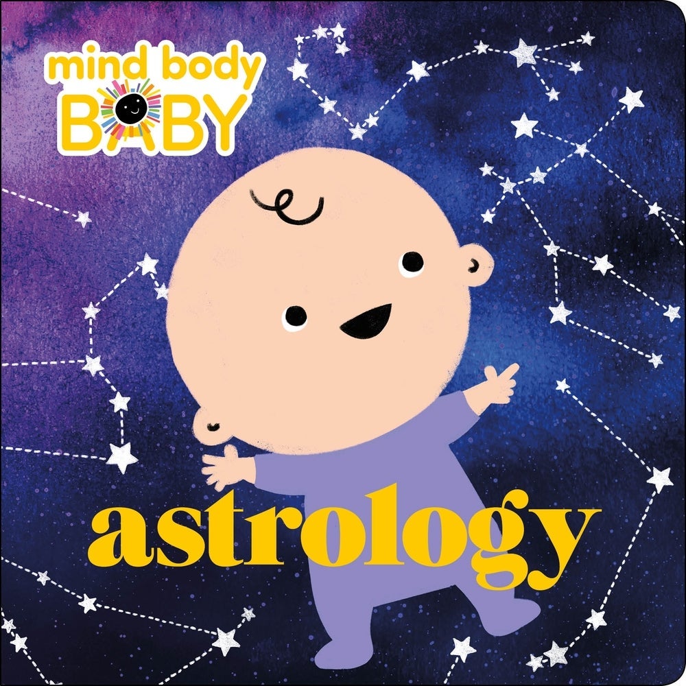 Cover of Mind Body Baby: Astrology.