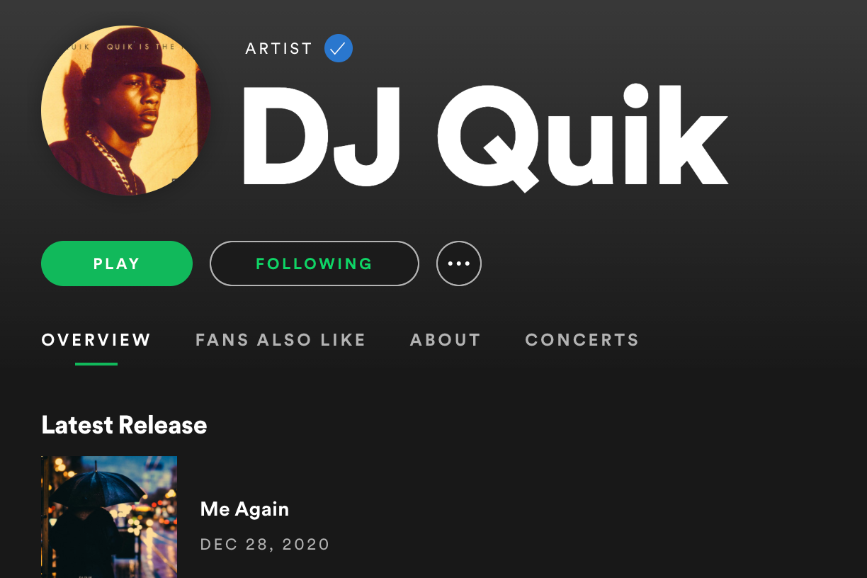 A new song called "Me Again" listed on DJ Quik's Spotify page
