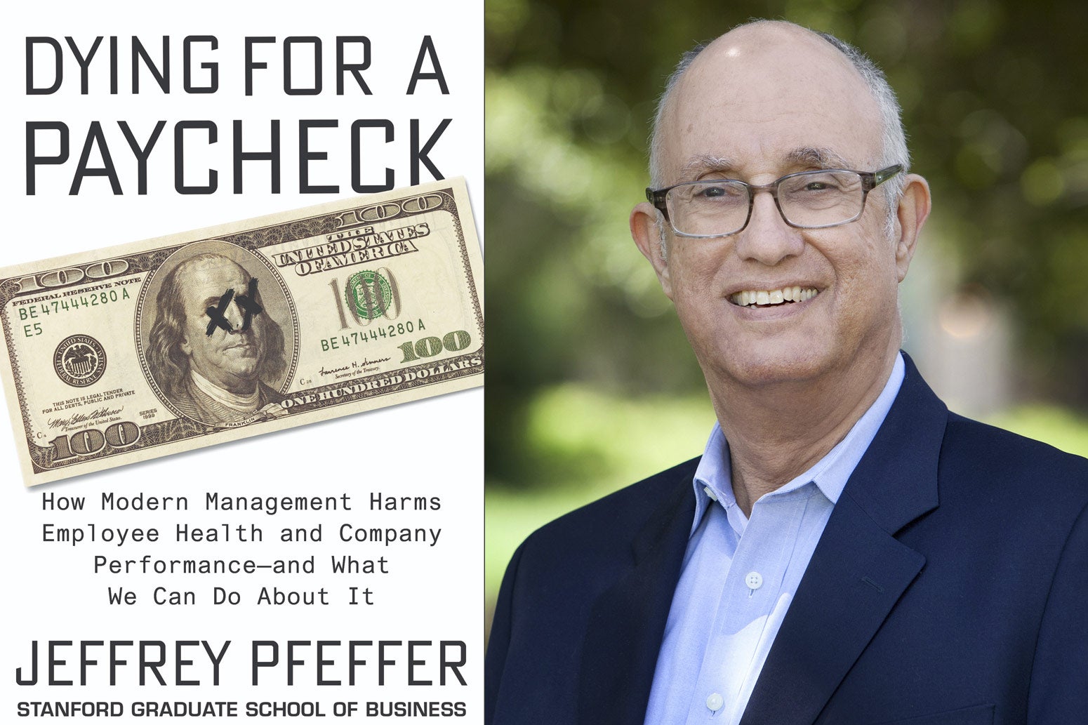 The book cover for Dying for a Paycheck and author Jeffrey Pfeffer.