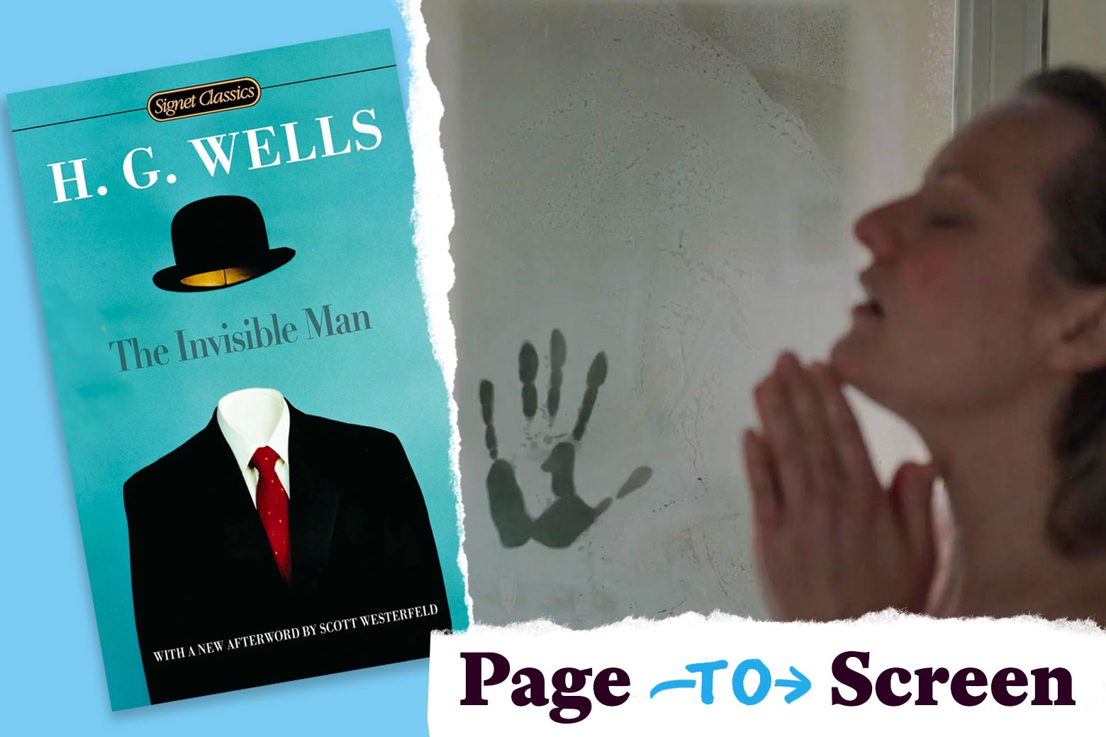 Left: a copy of H.G. Wells' The Invisible Man. Right: Elisabeth Moss in a shower with a handprint visible in the fogged glass. In the corner, a logo reads "Page to Screen."