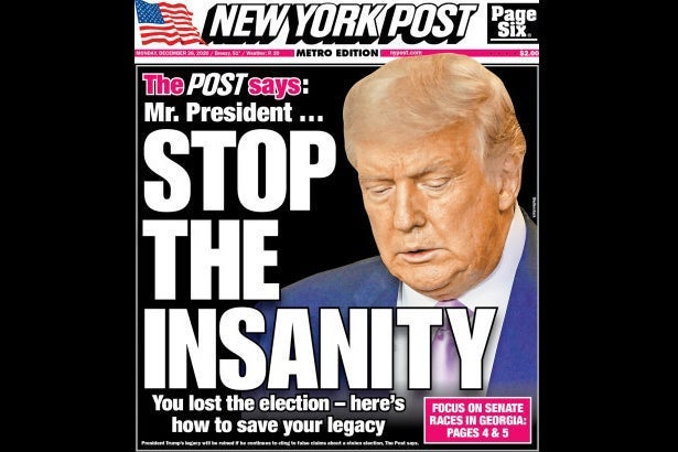 New York Post Is Latest Conservative Outlet to Reject Trump’s Election Schemes New York Post Is Latest Conservative Outlet to Reject Trump’s Election Schemes