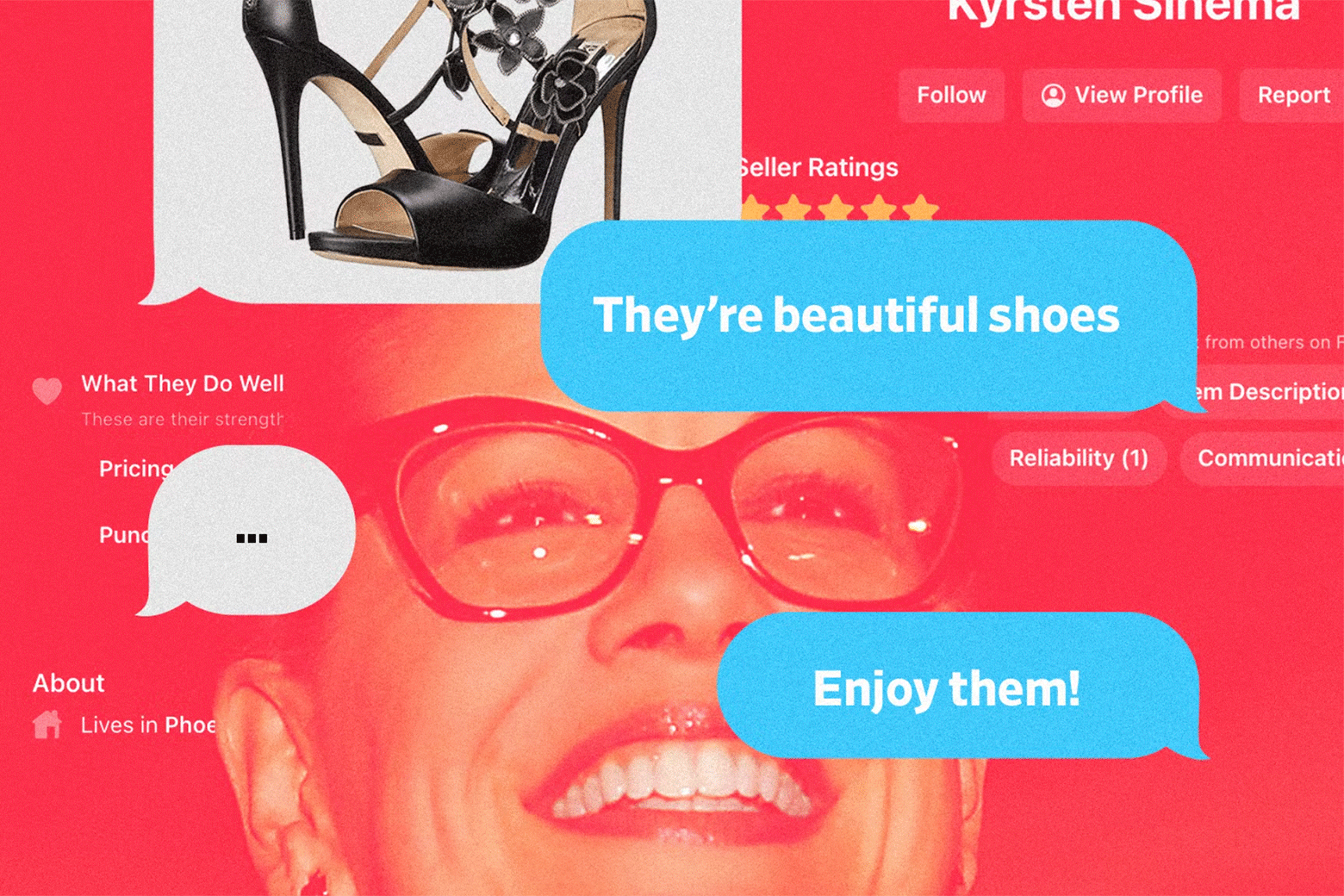 A photo of a woman smiling, with text messages superimposed on her face. The texts say "They're beautiful shoes. Enjoy them!"