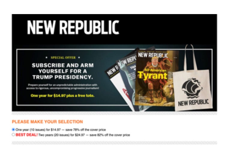 A TNR ad that says, "Subscribe and arm yourself for a Trump presidency."