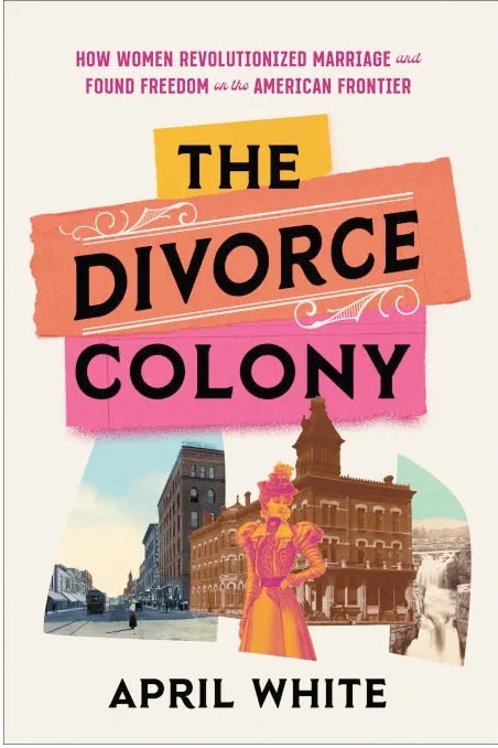 Book cover reading "The Divorce Colony," with a woman standing in front of a hotel. 