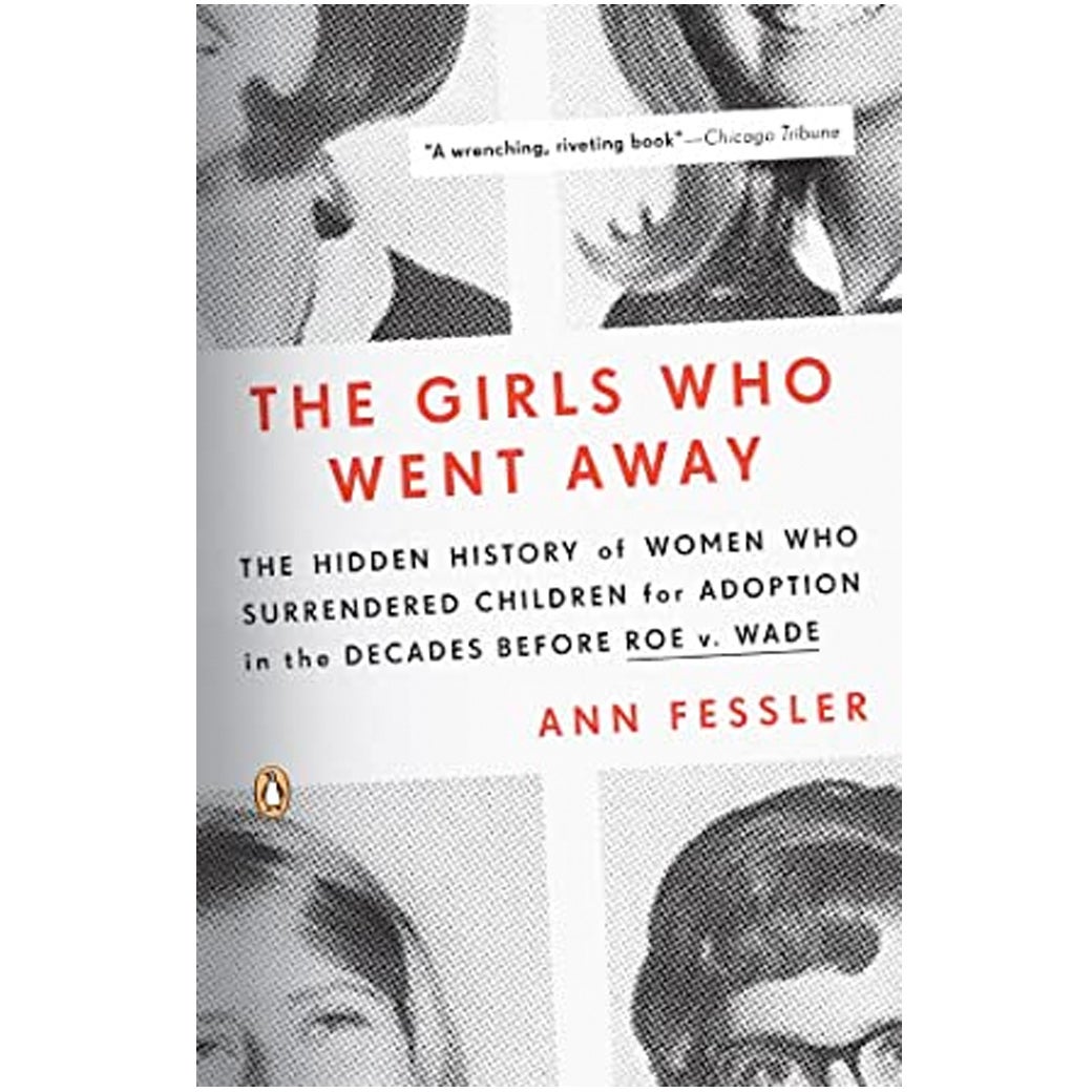 The Girls Who Went Away book cover featuring photos of young women on a yearbook page