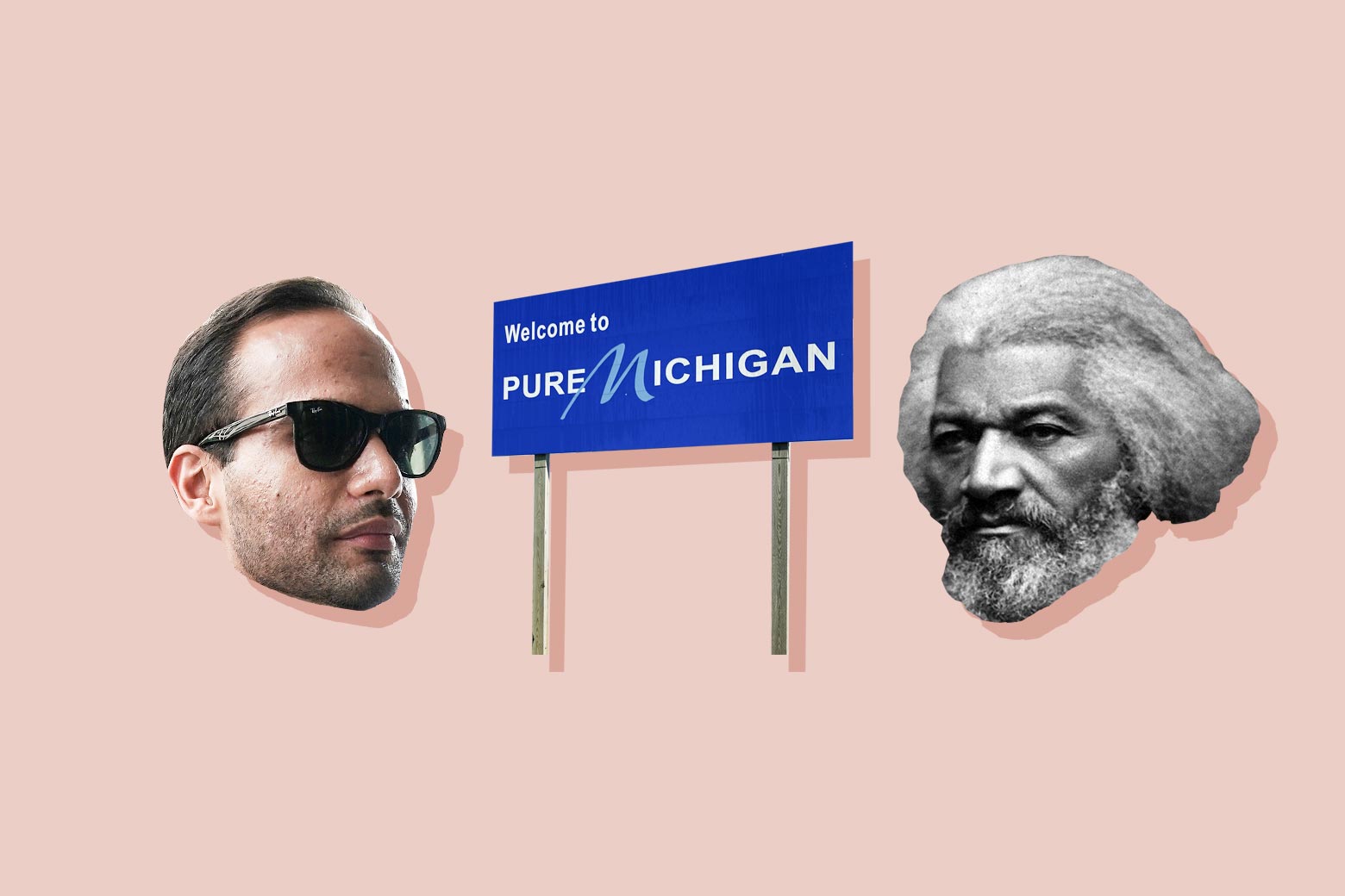 George Papadopoulos, a welcome to Pure Michigan sign, and Frederick Douglass. 