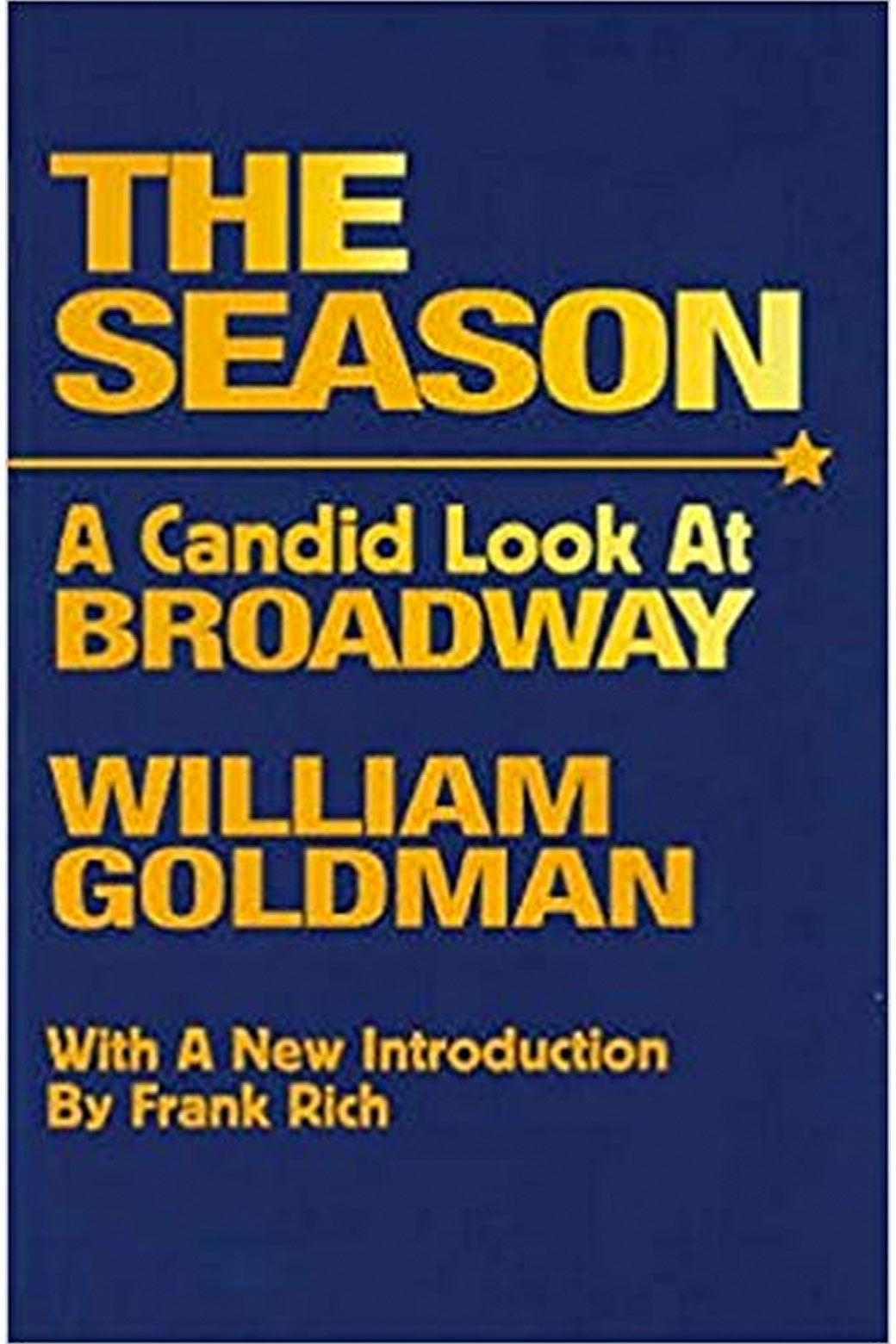 The Season: A Candid Look at Broadway