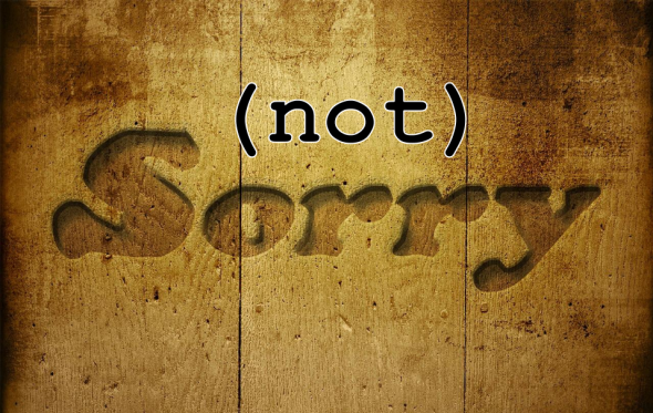 Sorry not sorry: Non-apology, fauxpology, unpology, and other