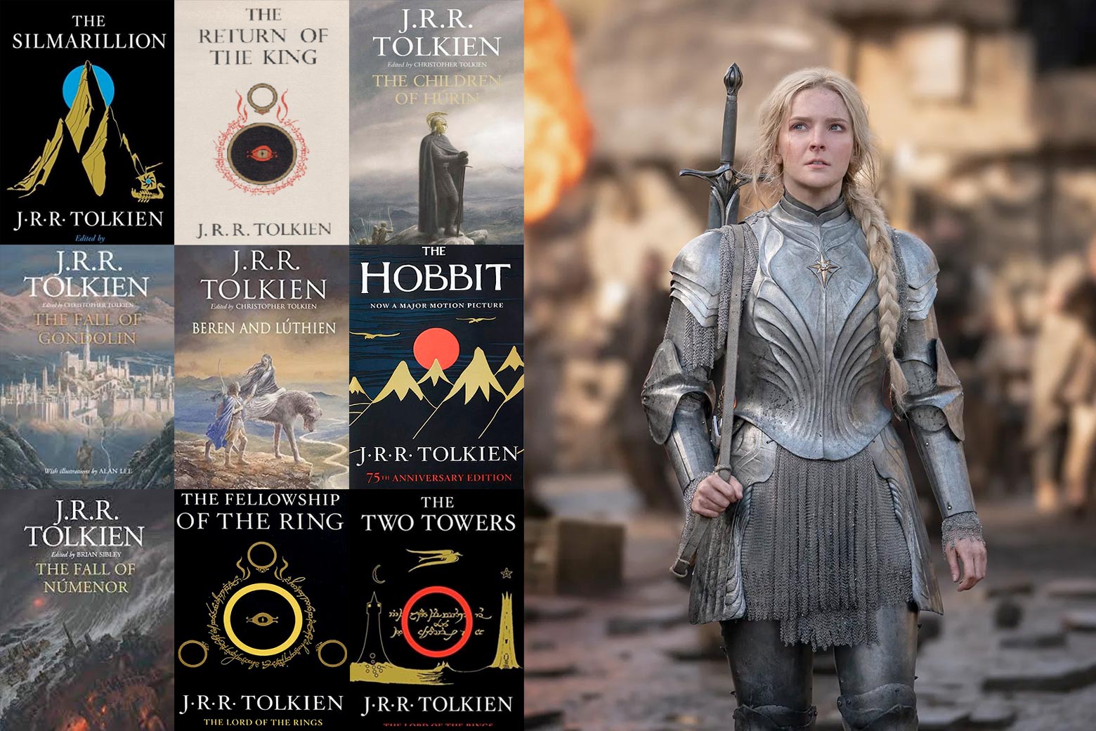 On the left, the covers of nine (nine!) different Tolkien Lord of the Rings books, from the original LOTR trilogy of The Fellowship of the Ring and The Two Towers and The Return of the King to The Silmarillion to The Fall of Numenor, Beren and Luthien, The Fall of Gondolin, and the Children of Nurin. On the right, Morfydd Clark, her hair long and blonde, her body covered in a suit of armor, in The Rings of Power.